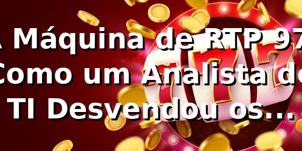 A Máquina de RTP 97%: Como um Analista de TI Desvendou os Slots no 36gg 🎰